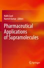 : Pharmaceutical Applications of Supramolecules, Buch