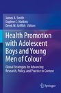 : Health Promotion with Adolescent Boys and Young Men of Colour, Buch