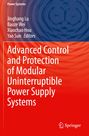 : Advanced Control and Protection of Modular Uninterruptible Power Supply Systems, Buch