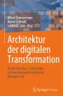 : Architektur der digitalen Transformation, Buch