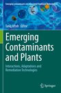 : Emerging Contaminants and Plants, Buch