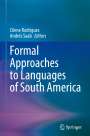 : Formal Approaches to Languages of South America, Buch