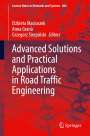 : Advanced Solutions and Practical Applications in Road Traffic Engineering, Buch