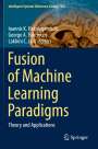 : Fusion of Machine Learning Paradigms, Buch