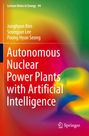 Jonghyun Kim: Autonomous Nuclear Power Plants with Artificial Intelligence, Buch