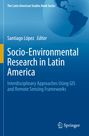 : Socio-Environmental Research in Latin America, Buch
