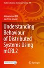 Jan Friso Groote: Understanding Behaviour of Distributed Systems Using mCRL2, Buch