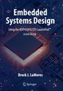 Brock J. Lameres: Embedded Systems Design using the MSP430FR2355 LaunchPad¿, Buch