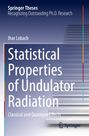 Ihar Lobach: Statistical Properties of Undulator Radiation, Buch