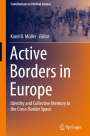 : Active Borders in Europe, Buch