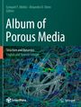 : Album of Porous Media, Buch