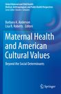 : Maternal Health and American Cultural Values, Buch