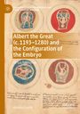 Amalia Cerrito: Albert the Great (c. 1193¿1280) and the Configuration of the Embryo, Buch