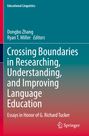 : Crossing Boundaries in Researching, Understanding, and Improving Language Education, Buch