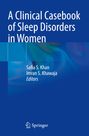 : A Clinical Casebook of Sleep Disorders in Women, Buch