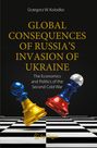 Grzegorz W. Kolodko: Global Consequences of Russia's Invasion of Ukraine, Buch