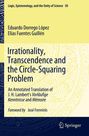 Elías Fuentes Guillén: Irrationality, Transcendence and the Circle-Squaring Problem, Buch