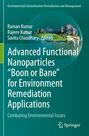 : Advanced Functional Nanoparticles "Boon or Bane" for Environment Remediation Applications, Buch