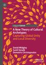 David Midgley: A New Theory of Cultural Archetypes, Buch