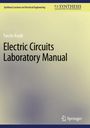 Farzin Asadi: Electric Circuits Laboratory Manual, Buch