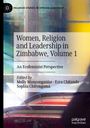 : Women, Religion and Leadership in Zimbabwe, Volume 1, Buch