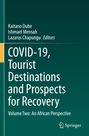 : COVID-19, Tourist Destinations and Prospects for Recovery, Buch