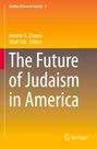 : The Future of Judaism in America, Buch