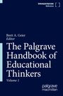 : The Palgrave Handbook of Educational Thinkers, Buch,Buch