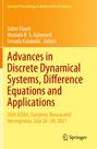 : Advances in Discrete Dynamical Systems, Difference Equations and Applications, Buch