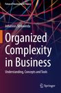Johannes Strikwerda: Organized Complexity in Business, Buch
