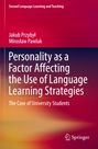 Miros¿aw Pawlak: Personality as a Factor Affecting the Use of Language Learning Strategies, Buch