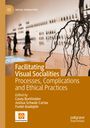 : Facilitating Visual Socialities, Buch