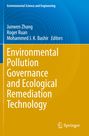 : Environmental Pollution Governance and Ecological Remediation Technology, Buch