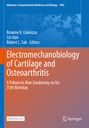 : Electromechanobiology of Cartilage and Osteoarthritis, Buch