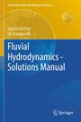 „GeoPlanet: Earth and Planetary Sciences“, „Subhasish Dey“, „Sk Zeeshan Ali“, „Fluvial Hydrodynamics - Solutions Manual“. Goldblauer Hintergrund, Erdkugel.