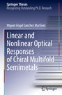 Miguel Ángel Sánchez Martínez: Linear and Nonlinear Optical Responses of Chiral Multifold Semimetals, Buch