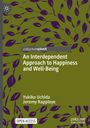 Jeremy Rappleye: An Interdependent Approach to Happiness and Well-Being, Buch