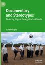 Catalin Brylla: Documentary and Stereotypes, Buch