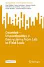 : GeomInt¿Discontinuities in Geosystems From Lab to Field Scale, Buch