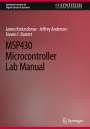 James Kretzschmar: MSP430 Microcontroller Lab Manual, Buch