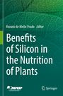 : Benefits of Silicon in the Nutrition of Plants, Buch