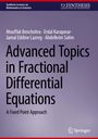 Mouffak Benchohra: Advanced Topics in Fractional Differential Equations, Buch