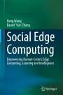 Daniel 'Yue' Zhang: Social Edge Computing, Buch