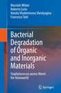 Marziale Milani: Bacterial Degradation of Organic and Inorganic Materials, Buch