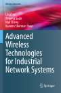Ling Lyu: Advanced Wireless Technologies for Industrial Network Systems, Buch