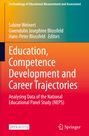 : Education, Competence Development and Career Trajectories, Buch