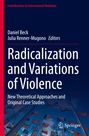: Radicalization and Variations of Violence, Buch