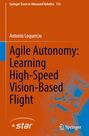 Antonio Loquercio: Agile Autonomy: Learning High-Speed Vision-Based Flight, Buch