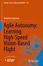 Antonio Loquercio: Agile Autonomy: Learning High-Speed Vision-Based Flight, Buch