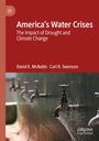Carl R. Swenson: America¿s Water Crises, Buch